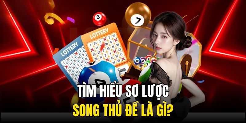 Giới thiệu giản lược về hình thức song thủ đề